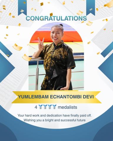 Yumlembam Echantombi Devi, BPES VI Semester – secured Triple Silver Medals in Changquan, Jianshu, and Qiangshu